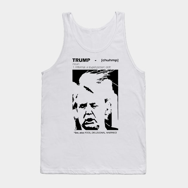 Donald Trump Dictionary Tank Top by GreysonCole